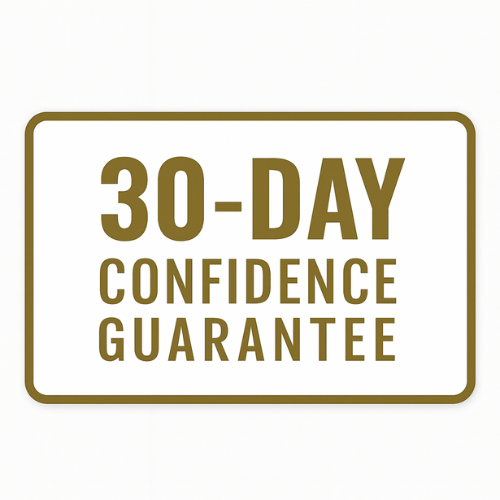 30 Day Confidence Guarantee